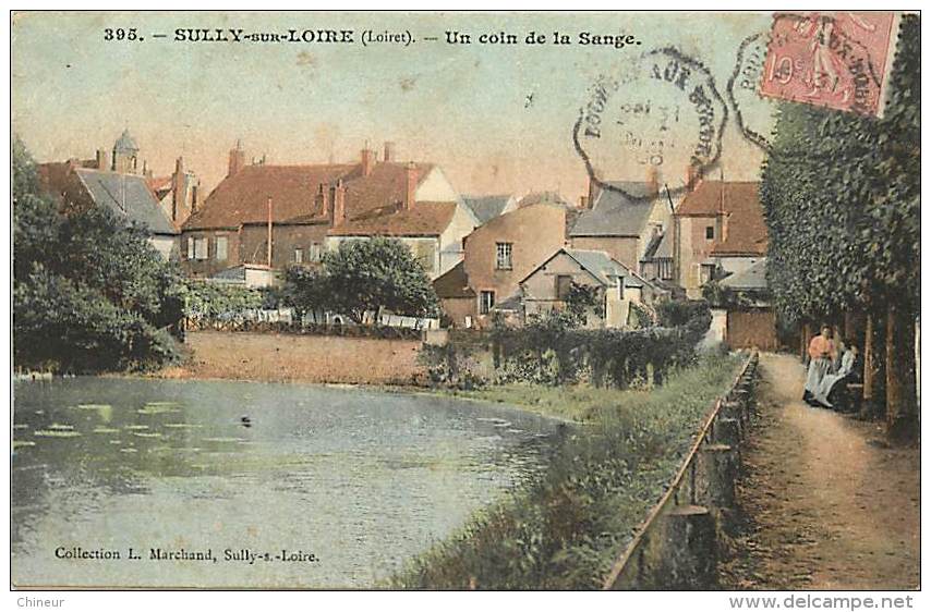 SULLY SUR LOIRE UN COIN DE LA SANGE - Sully Sur Loire
