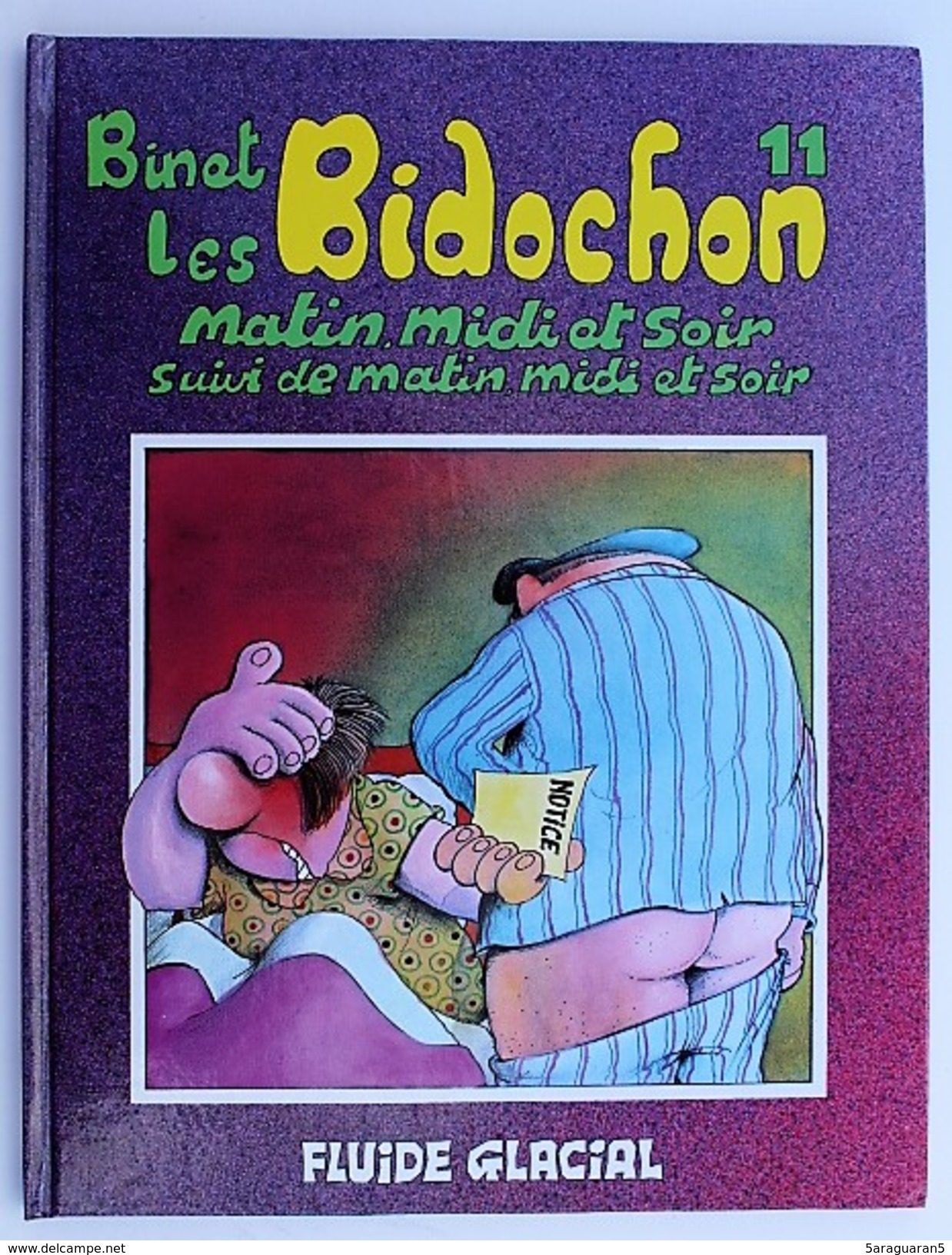 BD LES BIDOCHON - 11 - Matin, Midi Et Soir, Suivi De Matin, Midi Et Soir -  EO 1989 Fluide Glacial - Bidochon, Les