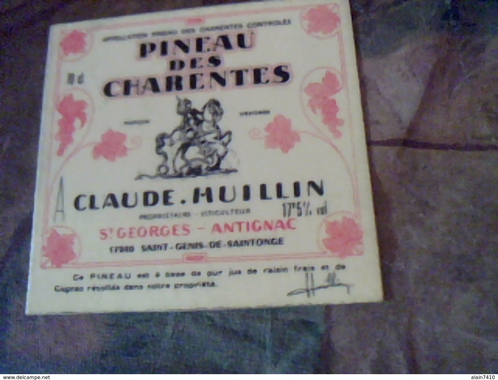 Vieille Publicitee  Carton Publicitaire Pineau Des Charentes Claude Huillina St Gregoire Antignac - Otros & Sin Clasificación