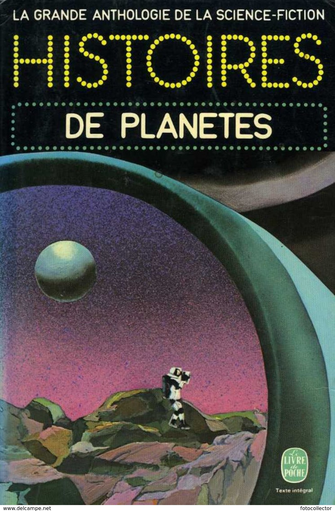 La Grande Anthologie De La SF : Histoires De Planètes (ISBN 2253007234) - Livre De Poche