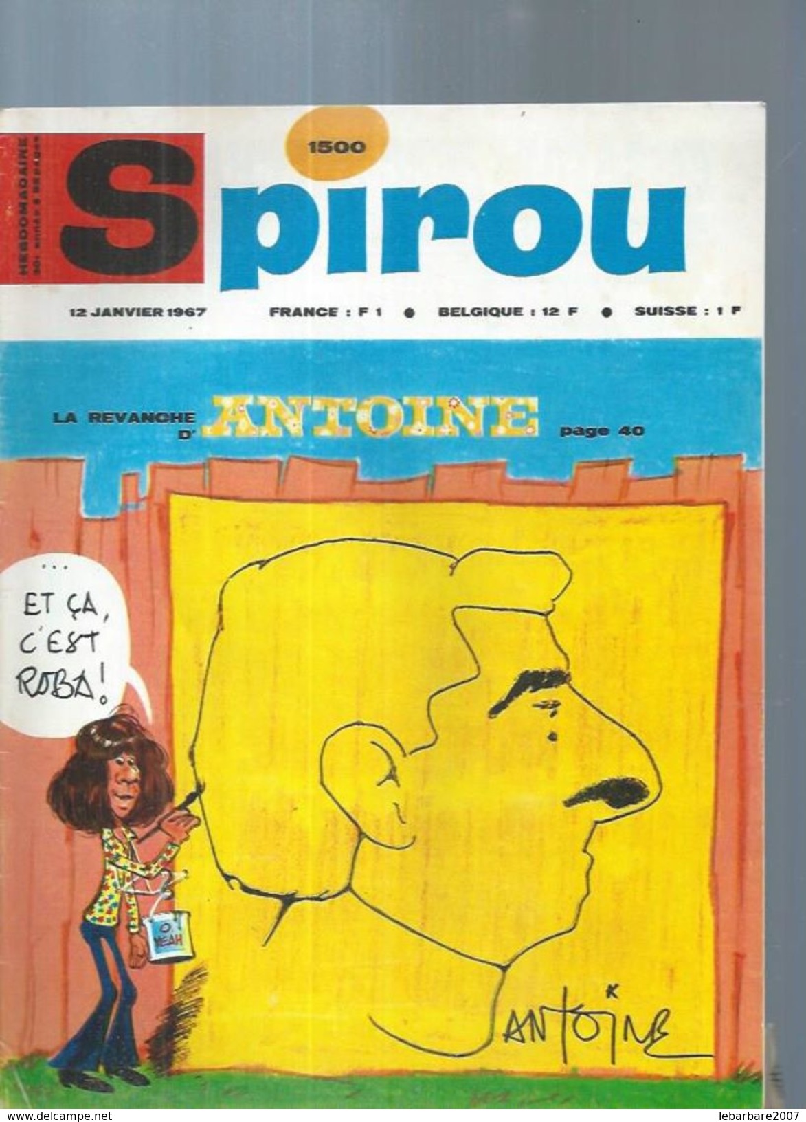 SPIROU  N° 1500  -  Déssin: ?  -  1967  ( Avec Le Mini Récit : CABANON FUMISTE ) - Spirou Magazine