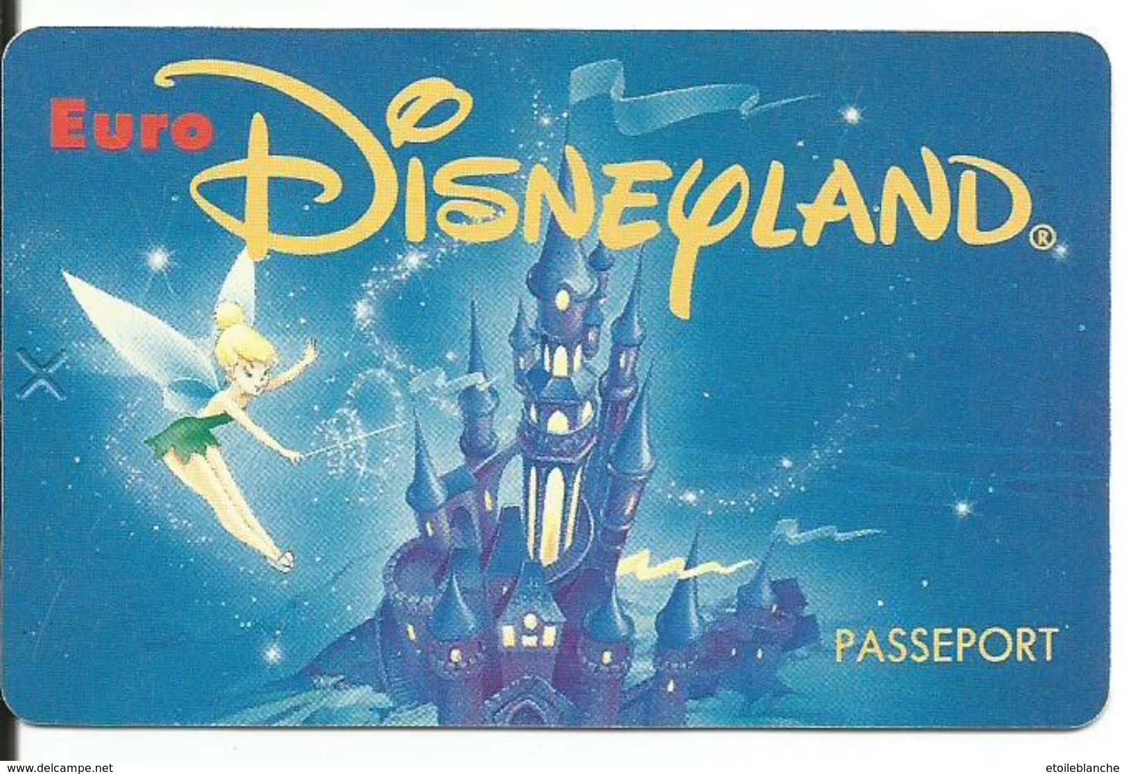 Cursus Belofte Boekwinkel Toegangskaarten - Ticket d'entrée, parc Disneyland Paris (fée clochette)  1992 - 225 Francs (Euro Disney France)