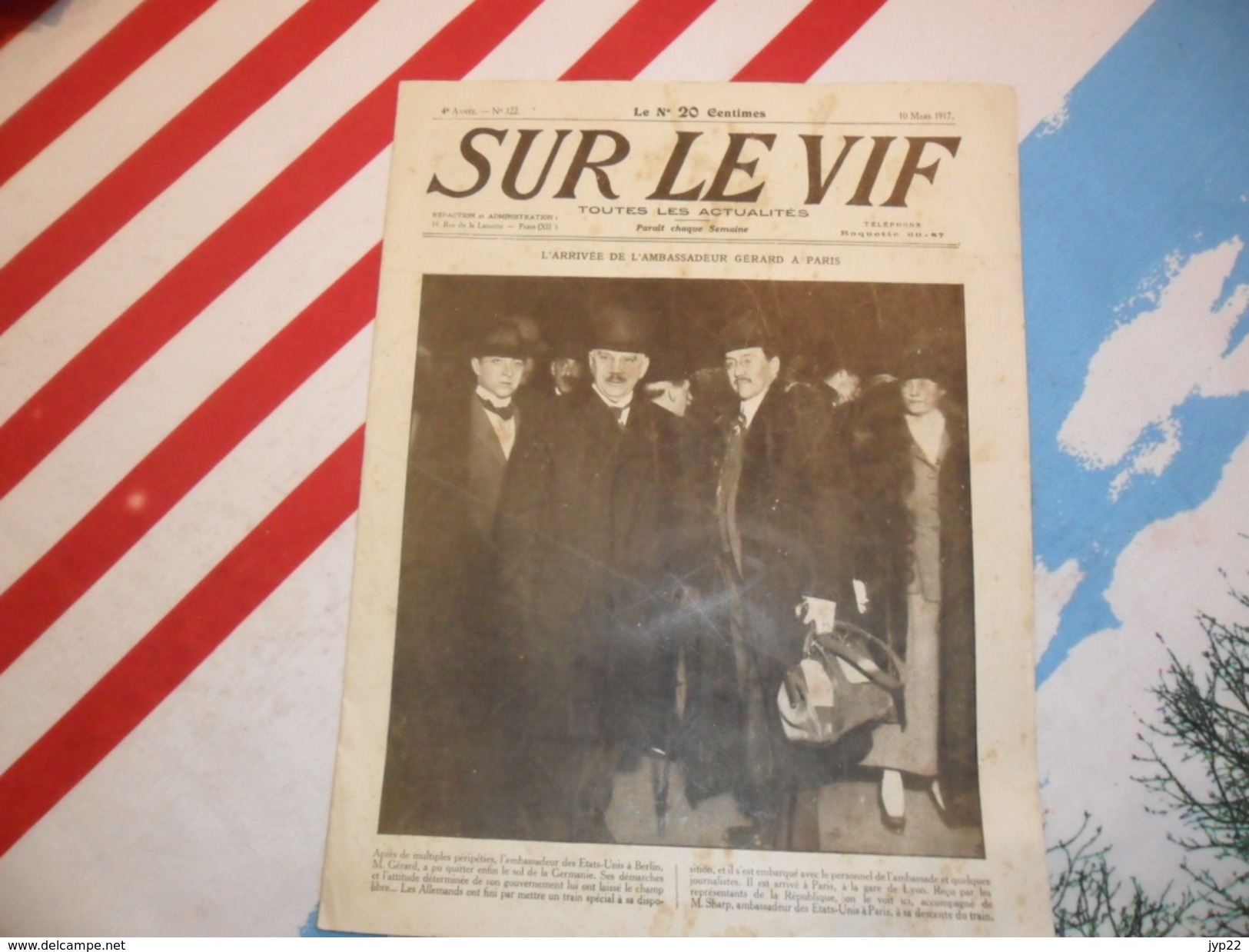 Sur Le Vif 122 Du 10-03-1917 Guerre Prisonnier Militaria Soldat Bataille Gérard Sharp Tarascon Tramway Cette Port Neutre - 1900 - 1949