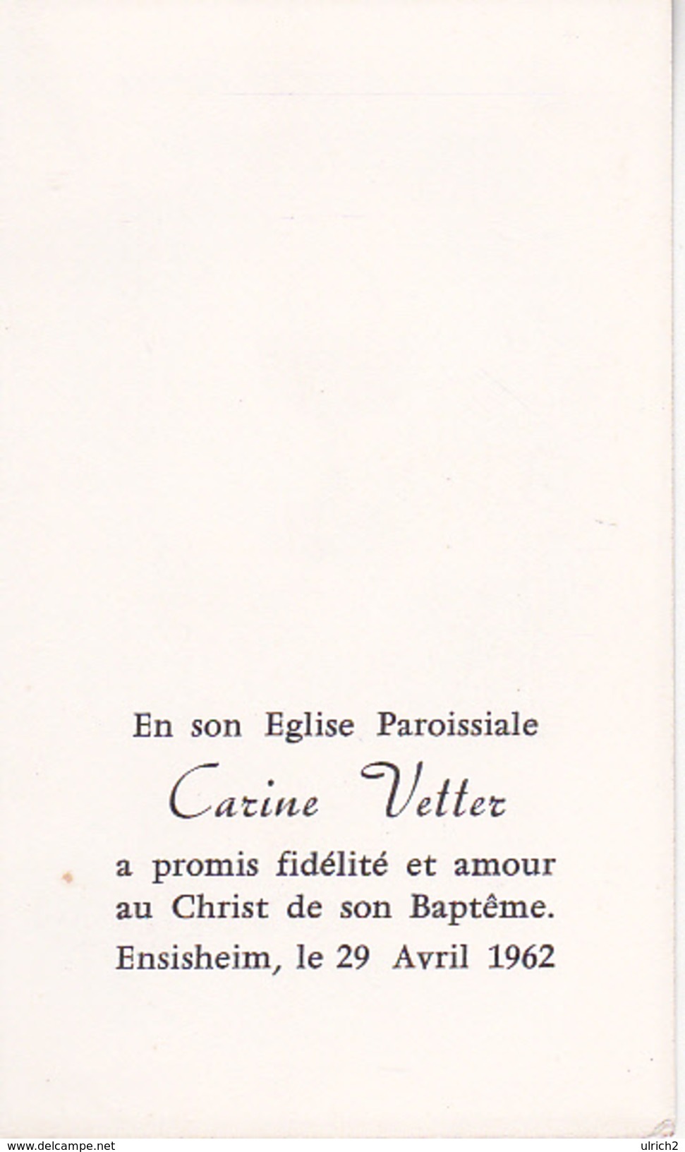 Andachtsbild - Image Pieuse - Je Suis Le Pain... - Ensisheim 1962 - 10*6cm (29473) - Nacimiento & Bautizo