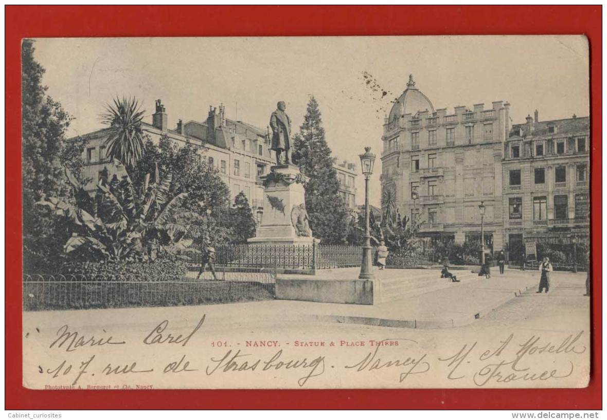 NANCY -  Statue Et Place Thiers - CPA Voyagé En 1900 -  A. Bergeret Et Cie - Animée - Nancy
