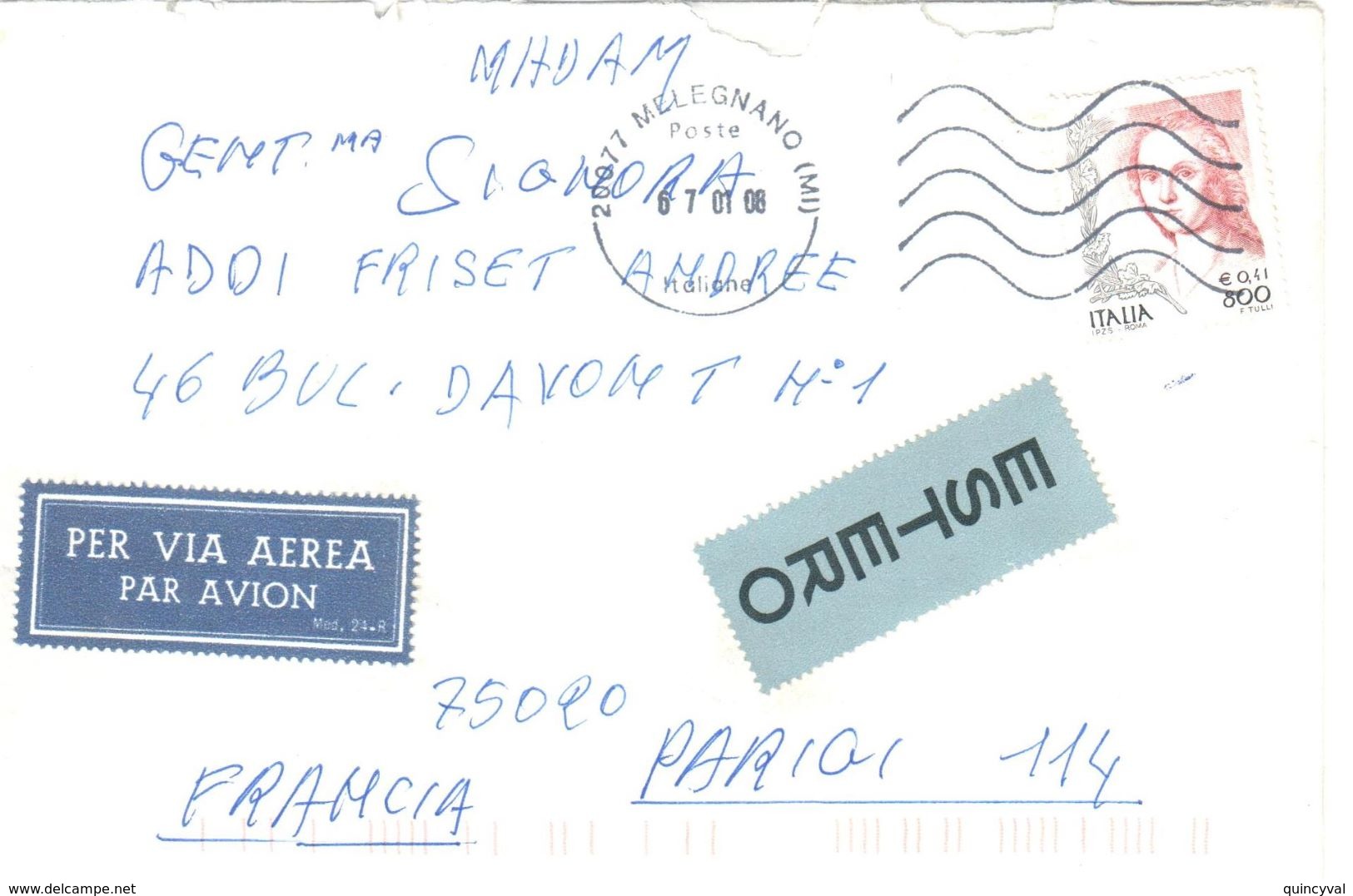 4010 MELEGNANO Italie 20077  6 7 01 08 Lettre Etiquette Etiquetta AVION PER VIA AEREA ESTERO Etranger Dest PARIS Parigi - 2001-10: Storia Postale