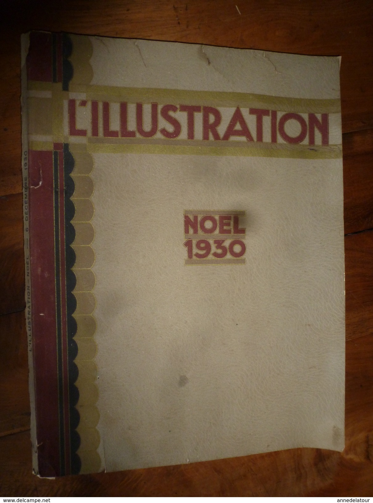 1930 SPECIAL  NOËL   L'ILLUSTRATION: Evolution Artistique De La Reliure; Nombreuses Publicités Pleine Page,dont Couleurs - L'Illustration