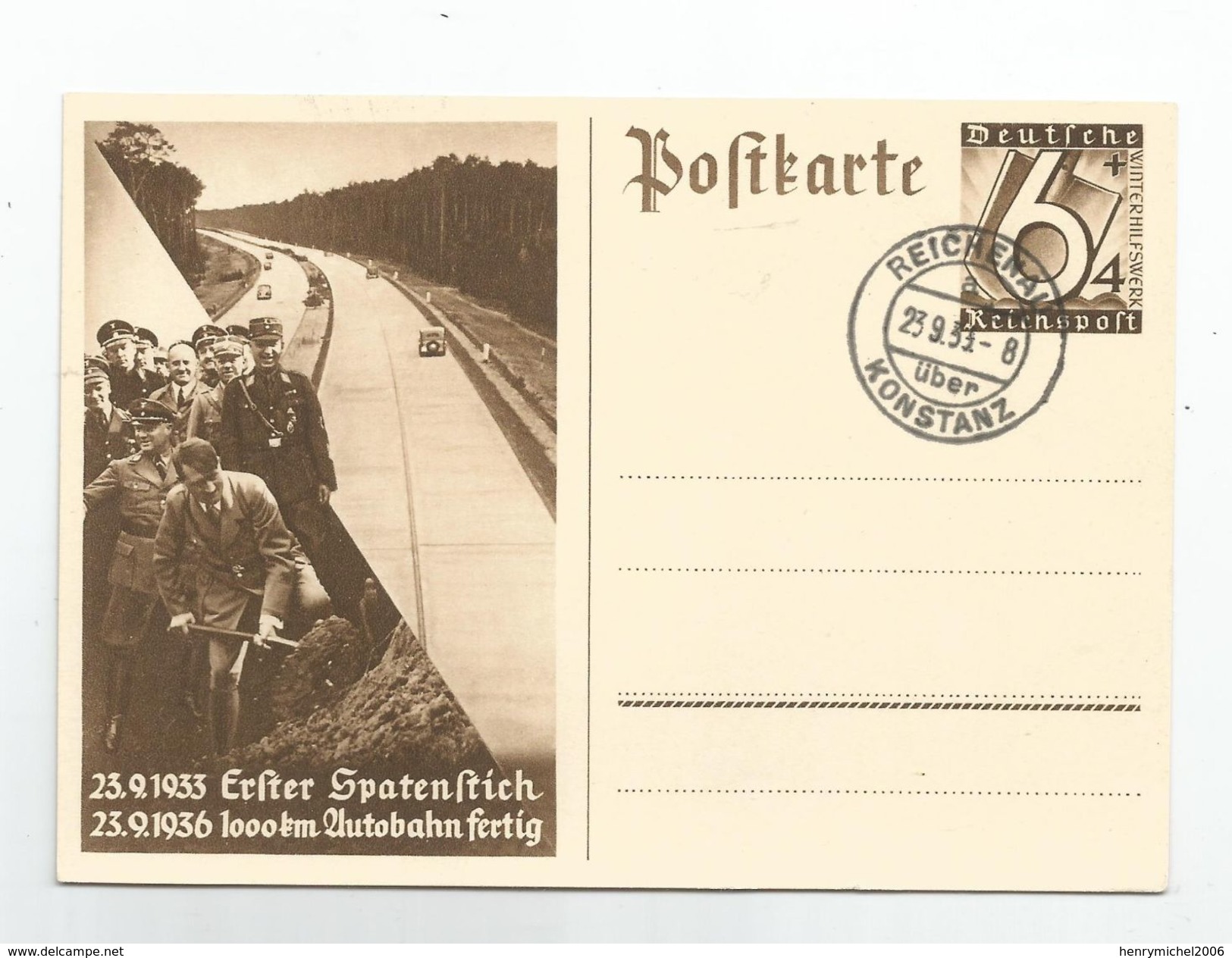 Entier Postal Hitler  Marcophilie Reihenau Konstanz  1933 - 1936 Erfter Spatenftich 1000km Lutobahn Fertig Autoroute - Autres & Non Classés