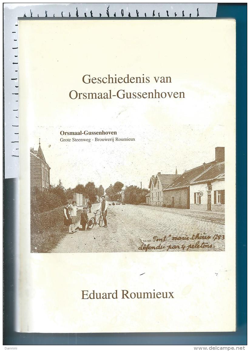 Orsmaal - Gussenhoven     Eduard Roumieux - Autres & Non Classés