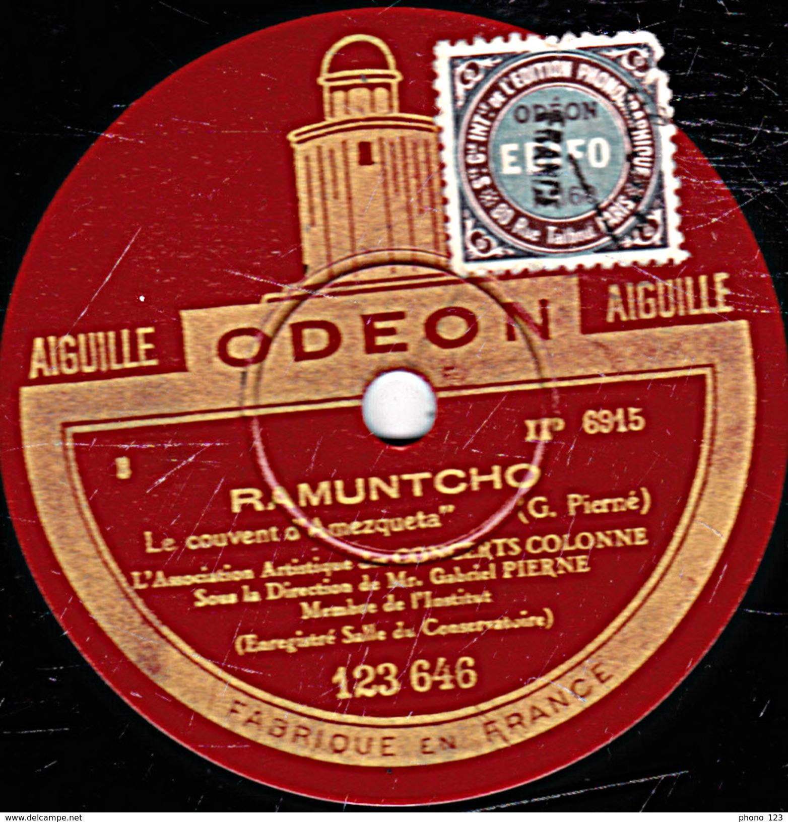 78 T - 30 Cm. - état B - CONCERTS COLONNE - RAMUNTCHO -  La Ccidrerie - Fandanguillo - Le Couvent D'Amezqueta - 78 T - Disques Pour Gramophone