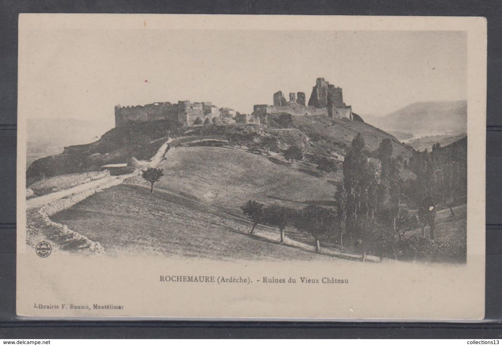 ARDECHE - Rochemaure - Ruines Du Vieux Chateau - Rochemaure