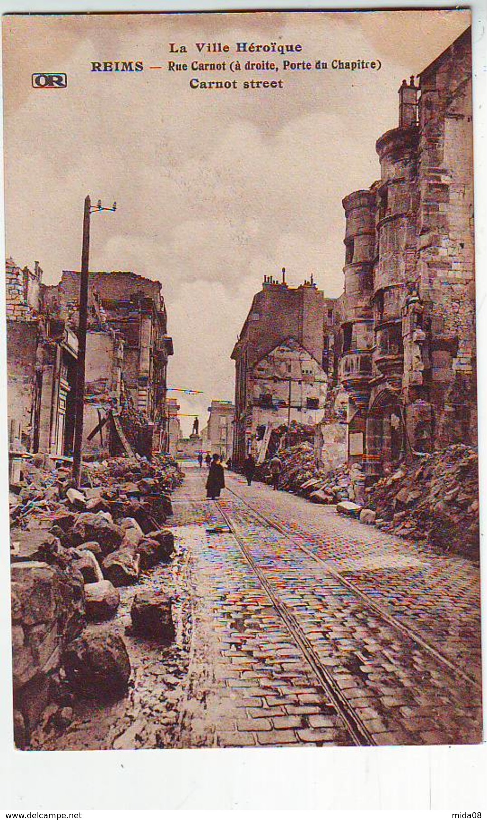 51. REIMS . GUERRE 1914.1918 . LA VILLE HEROIQUE . RUE CARNOT - Reims