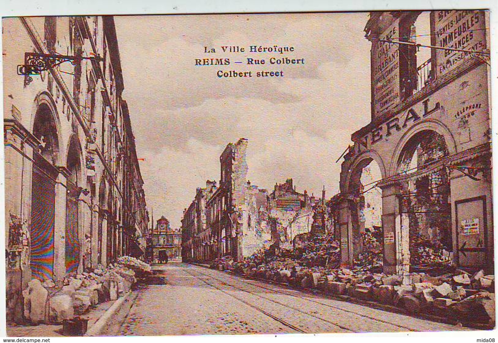 51. REIMS . GUERRE 1914.1918 . VILLE HEROIQUE . RUE COLBERT - Reims