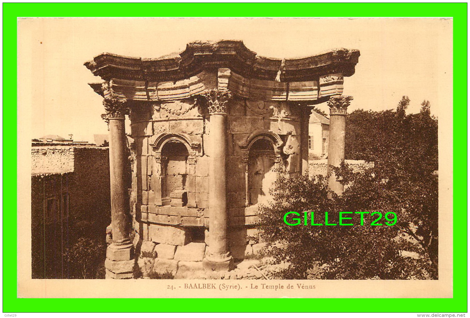 BAALBEK, SYRIE - LE TEMPLE DE VÉNUS - COLLECTION ORIENT-MONUMENTS - PALMYRA HOTEL - SÉRIE C - - Syrie