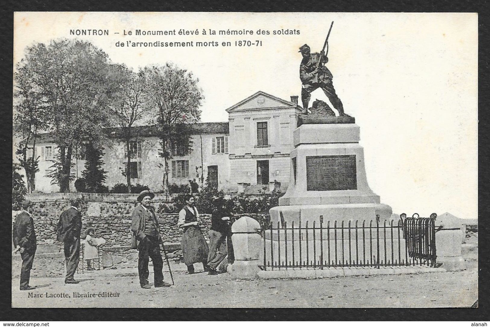 NONTRON Le Monument Aux Morts De 1870 (Lacotte) Dordogne (24) - Nontron