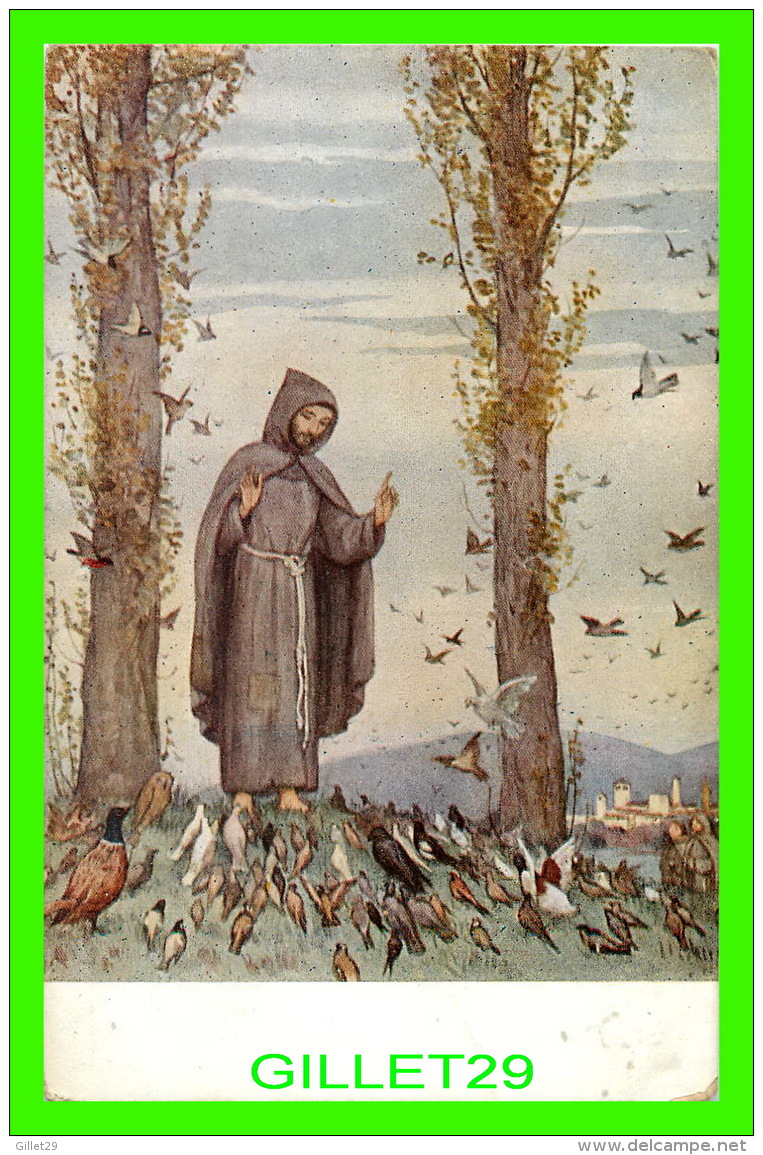 RELIGIONS - VITA DI S. FRANCESCO - LA VIE DE SAINT-FRANÇOIS - IL DISCORSO AGLI UCCELLI - DISCOURS AUX OISEAUX - - Saints