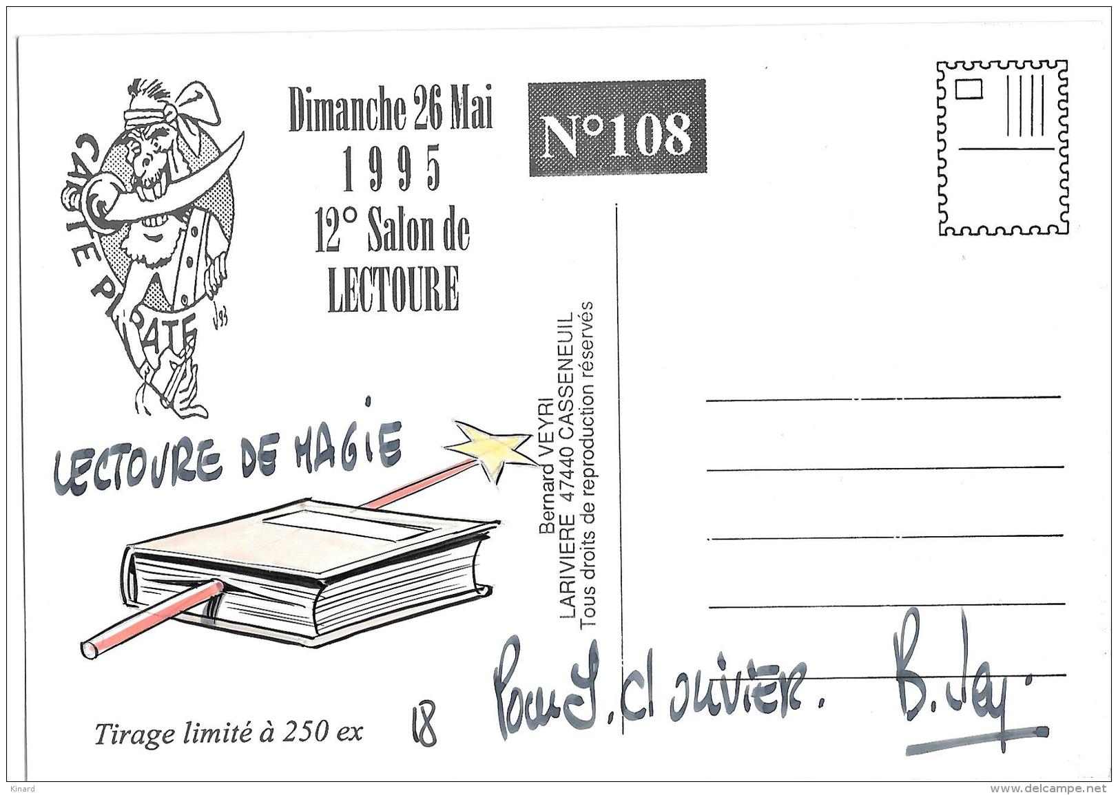 CP.  ILLUSTRATEUR..BERNARD VEYRI.....DEDICACE ORIGINALE ..12° SALON DE LECTOURE..1995.  .BERNARD PIVOT. TBE ..SCAN... - Veyri, Bernard