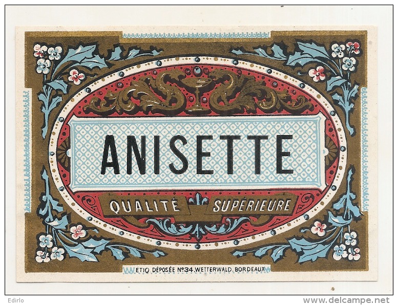 Superbe étiquette - Anisette Modele 34 - (point Colle Dos) - 1930 - Whisky