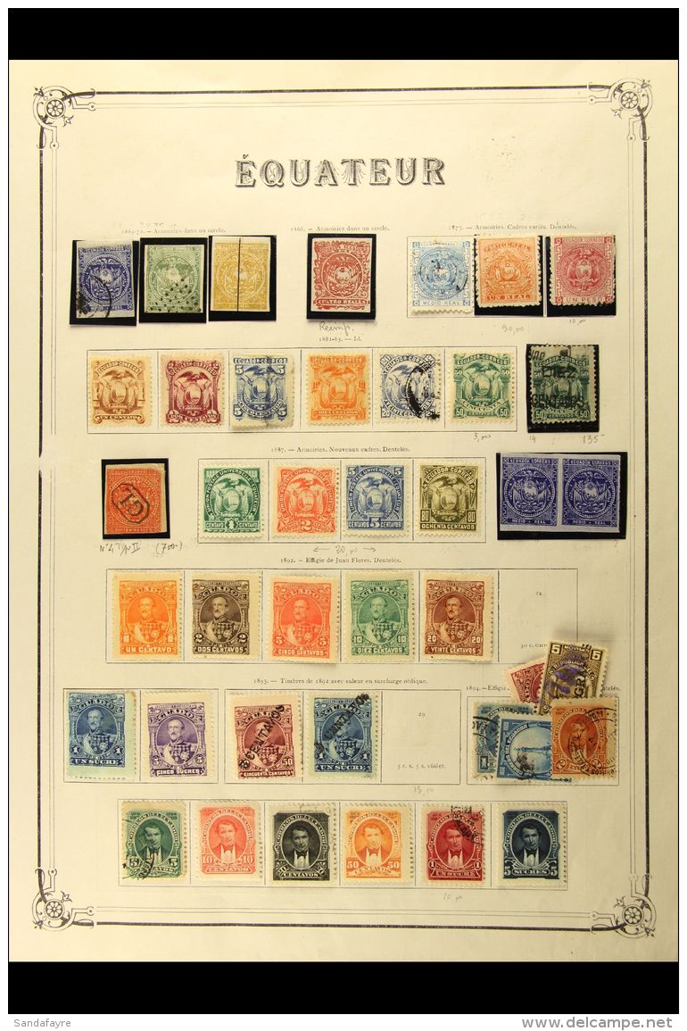 1865 - 1960 "OLD TIME" COLLECTION ON YVERT PAGES Extensive Mint And Used Collection On Old Printed Album Pages... - Ecuador