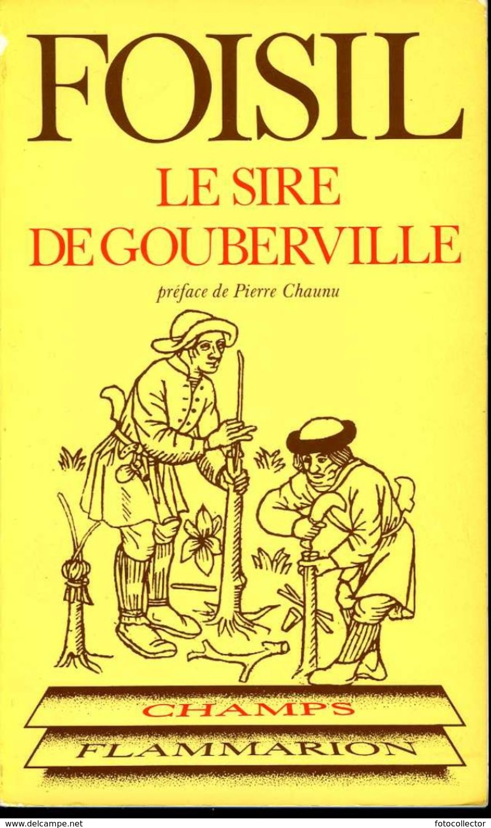 Le Sire De Gouberville (50) Par Foisil (ISBN 2080811592 EAN 9782080811592) - Normandie