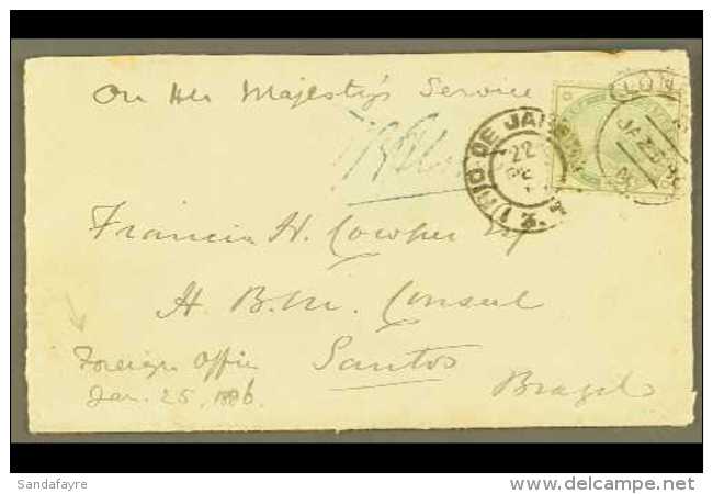 1886 ENVELOPE MARKED O.H.M.S. WITH 4D GREEN TO BRAZIL (Jan) Envelope Marked "On Her Majesty's Service" And At Foot... - Sonstige & Ohne Zuordnung