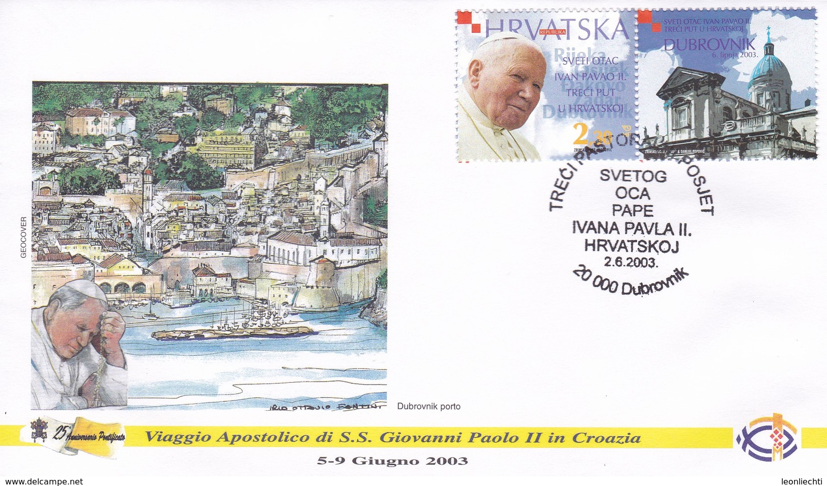 Kroatien 2003 Vaggio Apostolico Di S.S.Giovanni Paolo II In Croazia - Dubrovnik - Papes
