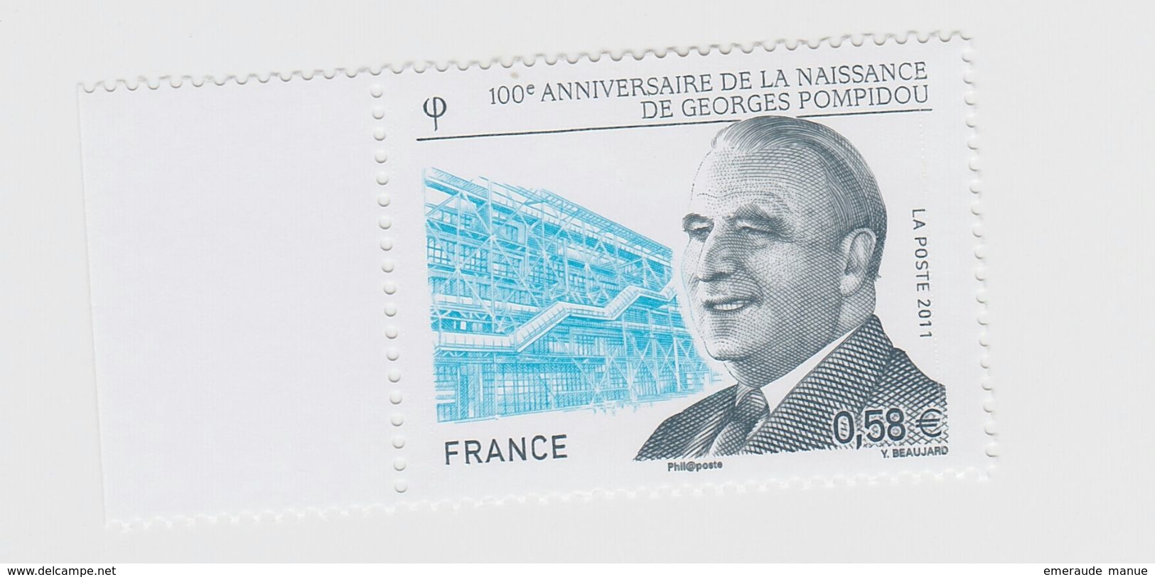 2011 - TIMBRE NEUF - Georges POMPIDOU (1911-1974) Homme D'Etat Français - N° YT : 4561 - Neufs