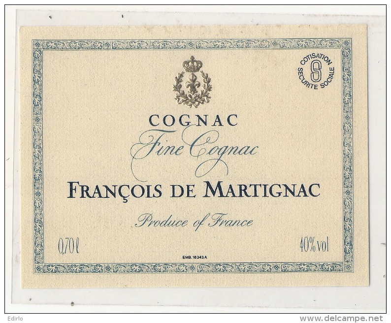 - étiquette COGNAC   François De Martignac - - Whisky