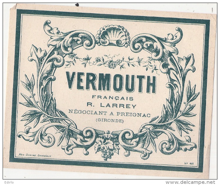 - étiquette -   VERMOUTH  Larrey Négociant à Preignac - 1930* - Languedoc-Roussillon