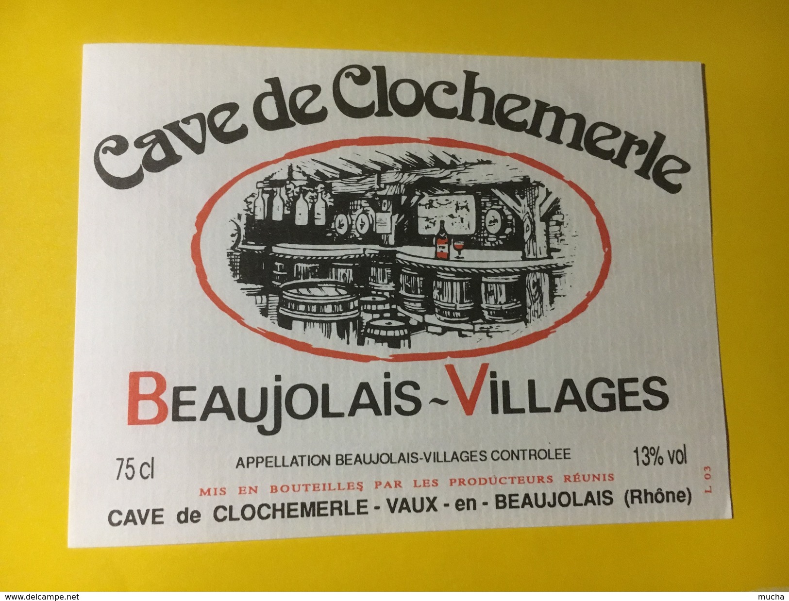 4392 - Cave De Clochemerle Beaujolais Villages 2 étiquettes - Beaujolais