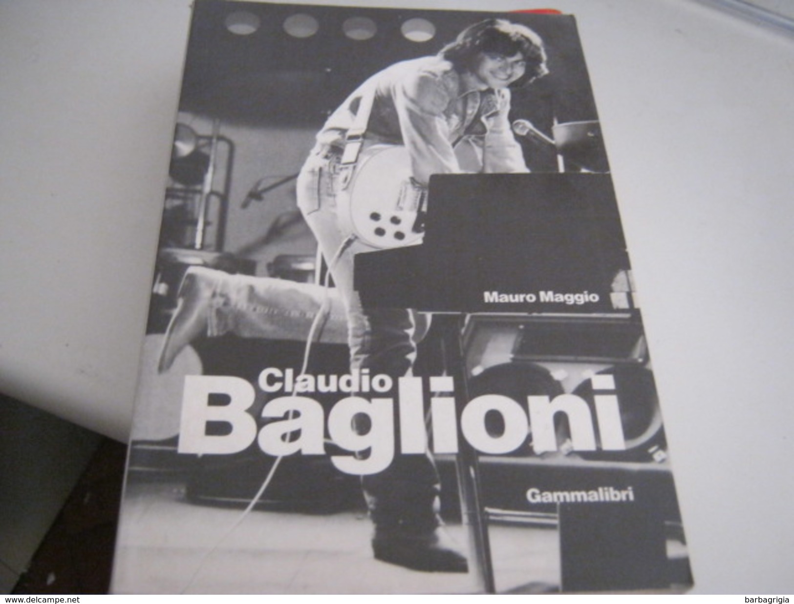 LIBRO " CLAUDIO BAGLIONI - Musica