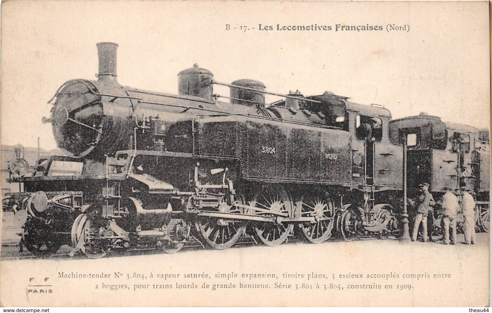 ¤¤  -  Les Locomotives Françaises Du Nord  - Machine-Tender N° 3.804 à Vapeur  - Cheminots  -  ¤¤ - Eisenbahnen