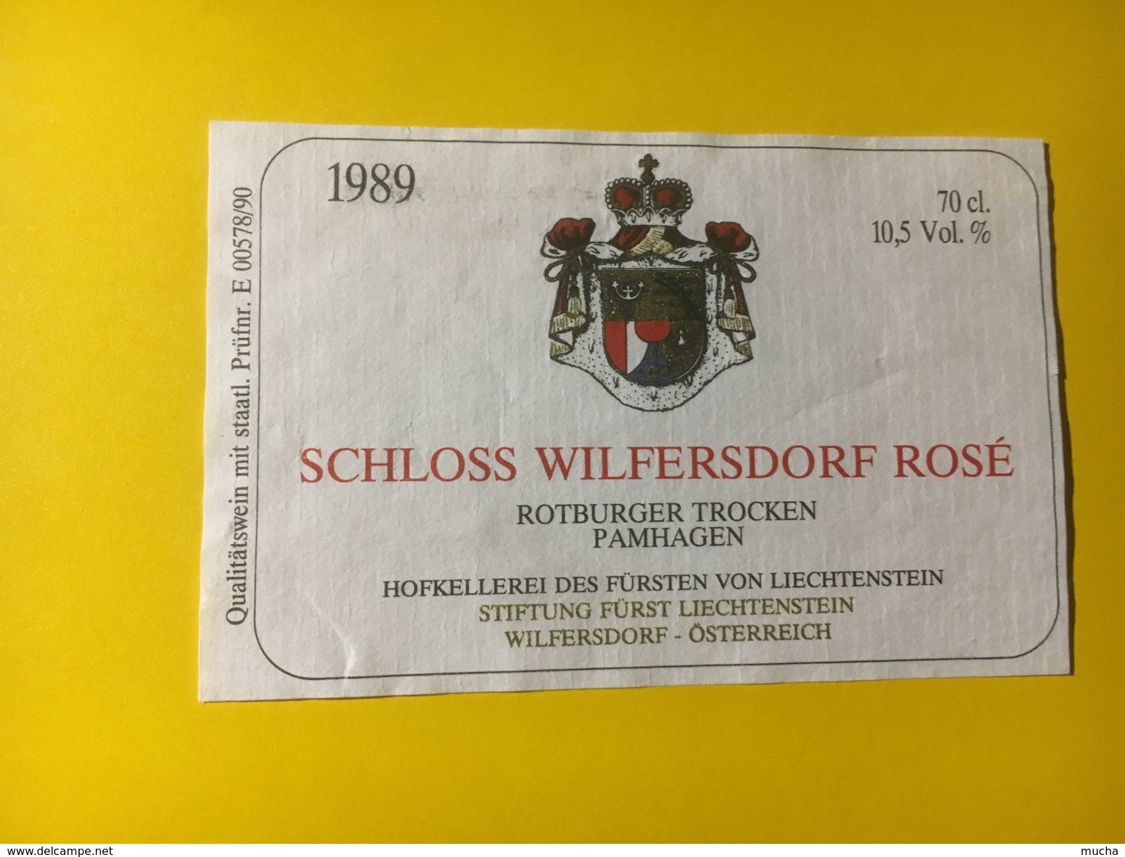 4413 - Schloss Wilfersdorf Rosé 1989 Rotbuger Trocken Pamhagen Liechtenstein Petite étiquette - Autres & Non Classés