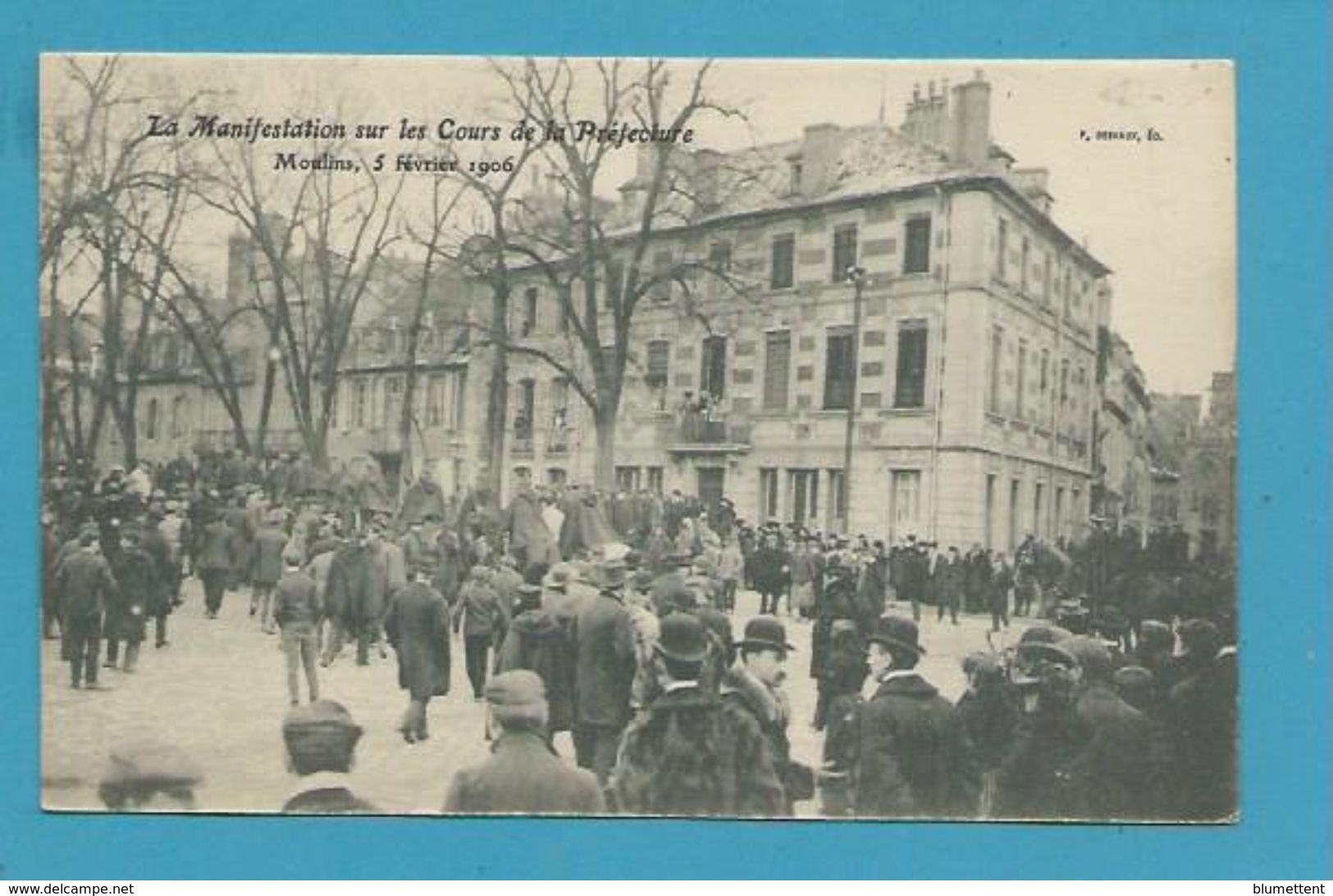 CPA Inventaires En 1906 Manifestation Sur Le Cours De La République MOULINS 03 - Moulins