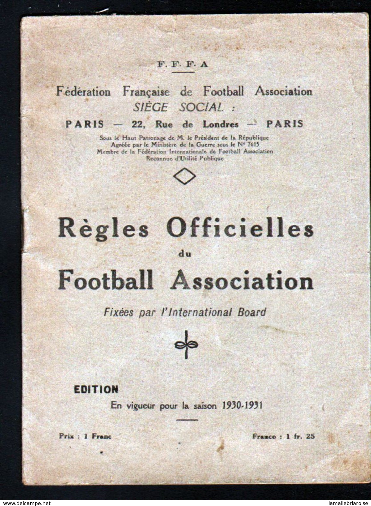 FOOTBALL, 1931, REGLES OFFICIELLES DU FOOTBALL ASSOCIATION, 1930-1931, FFFA - Sport