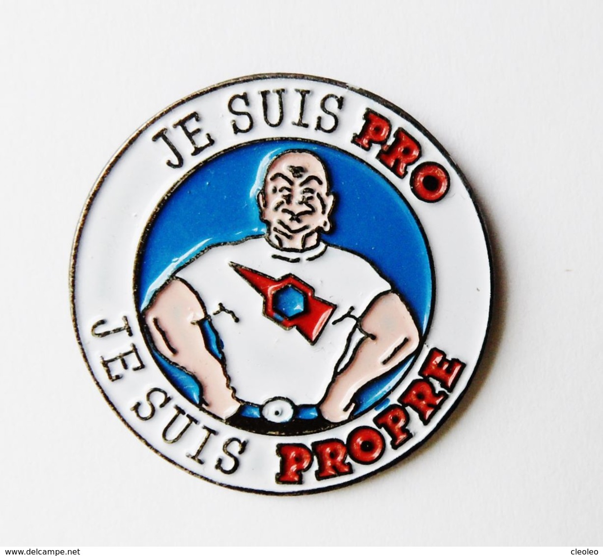 Pin's Monsieur PropreJe Suis Pro Je Suis Propre - 39R - Otros & Sin Clasificación