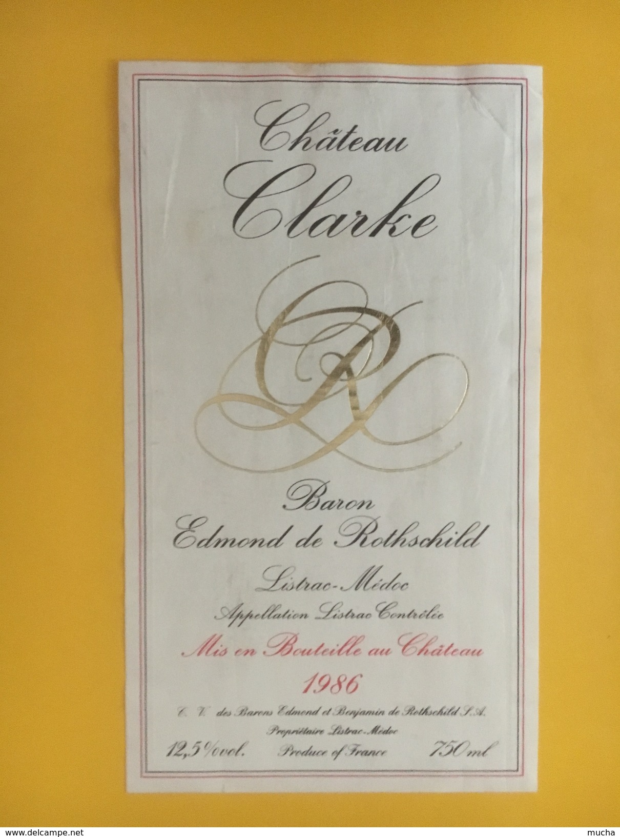 4419 - Château Clarke 1986 Baron Edmond De Rothschild Listrac-Médoc - Bordeaux