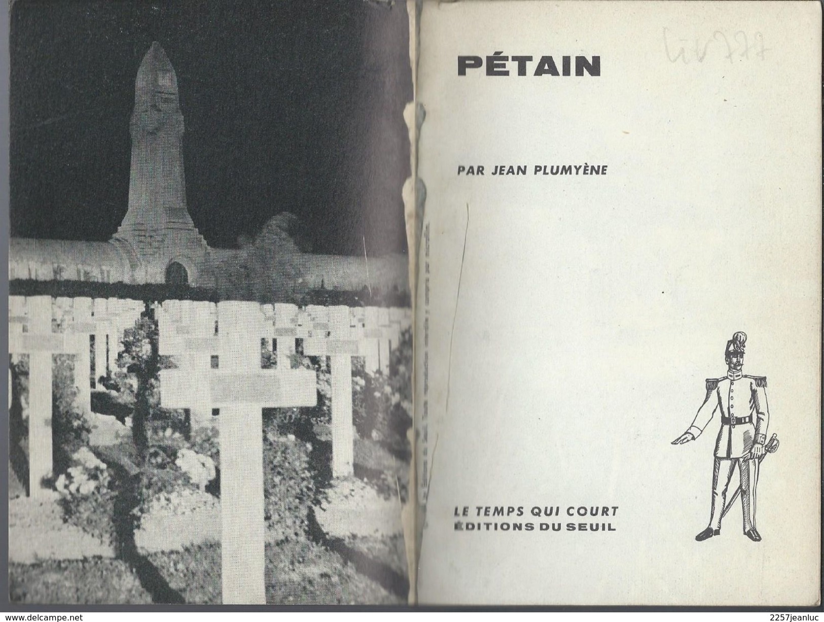 Pétain  Par Jean Plumyène Edition Du Seuil 1964 - Frans