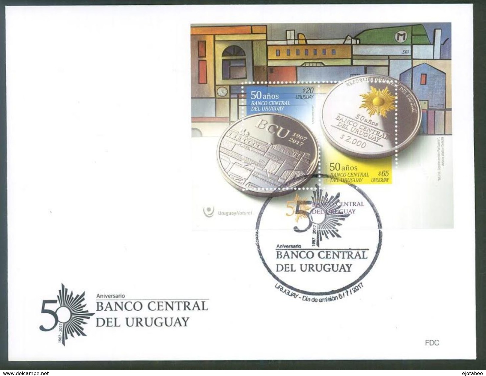 URUGUAY-2017-FDC Y Block  50años De Bco. Central Del Uruguay-TT:Monedas,Soles,Relojes,Pinturas - Relojería