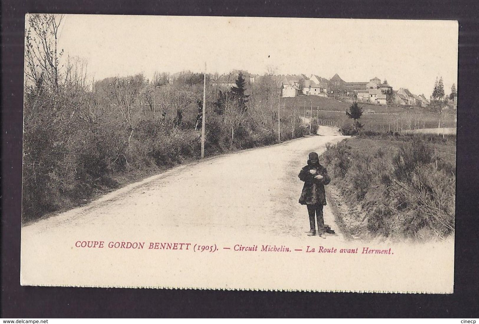 CPA 63 - COUPE GORDON BENNETT ( 1905 ) - COURSE AUTOMOBILE - Circuit MICHELIN - La Route Avant HERMENT ANIMATION - Altri & Non Classificati