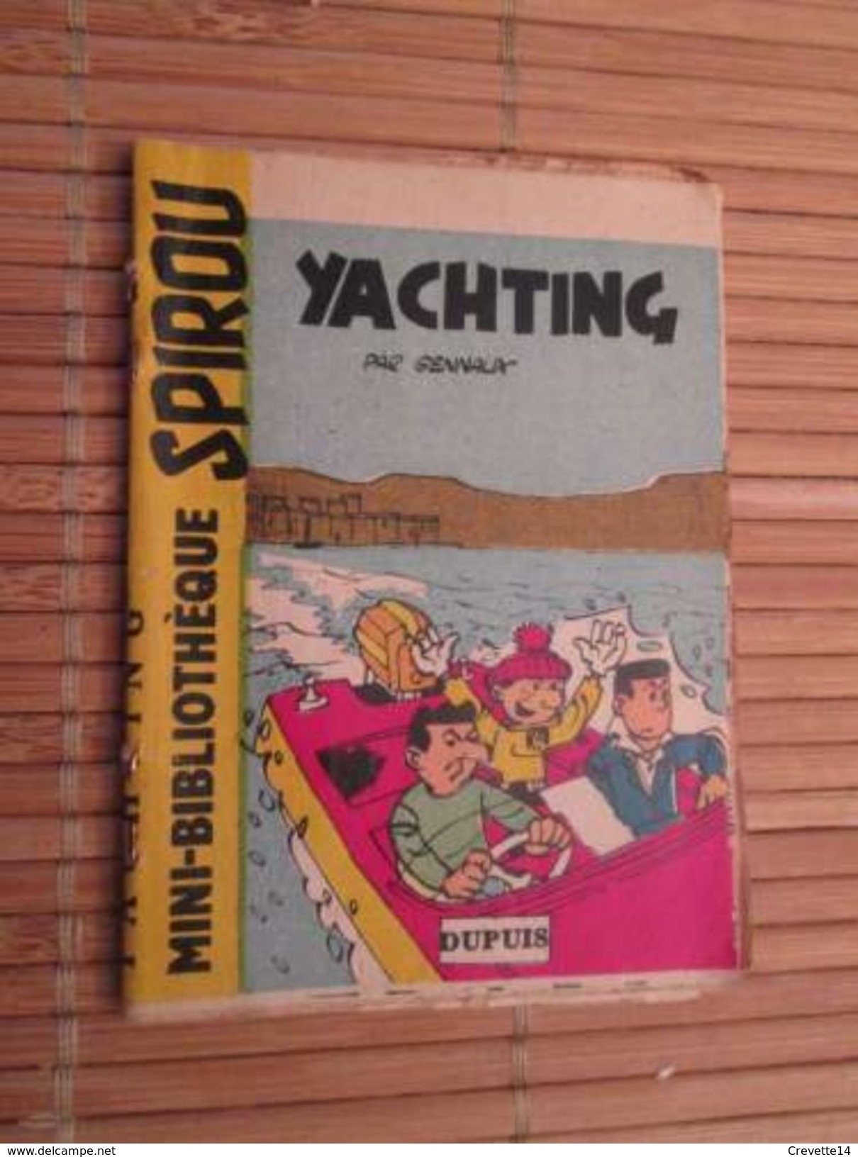 Rare MINI-BIBLIOTHEQUE Rare MINI-RECIT SPIROU Années 50/60/70 N°8 YACHTING Par GENNAUX   , Monté Mais Pas Par Moi . - Spirou Magazine