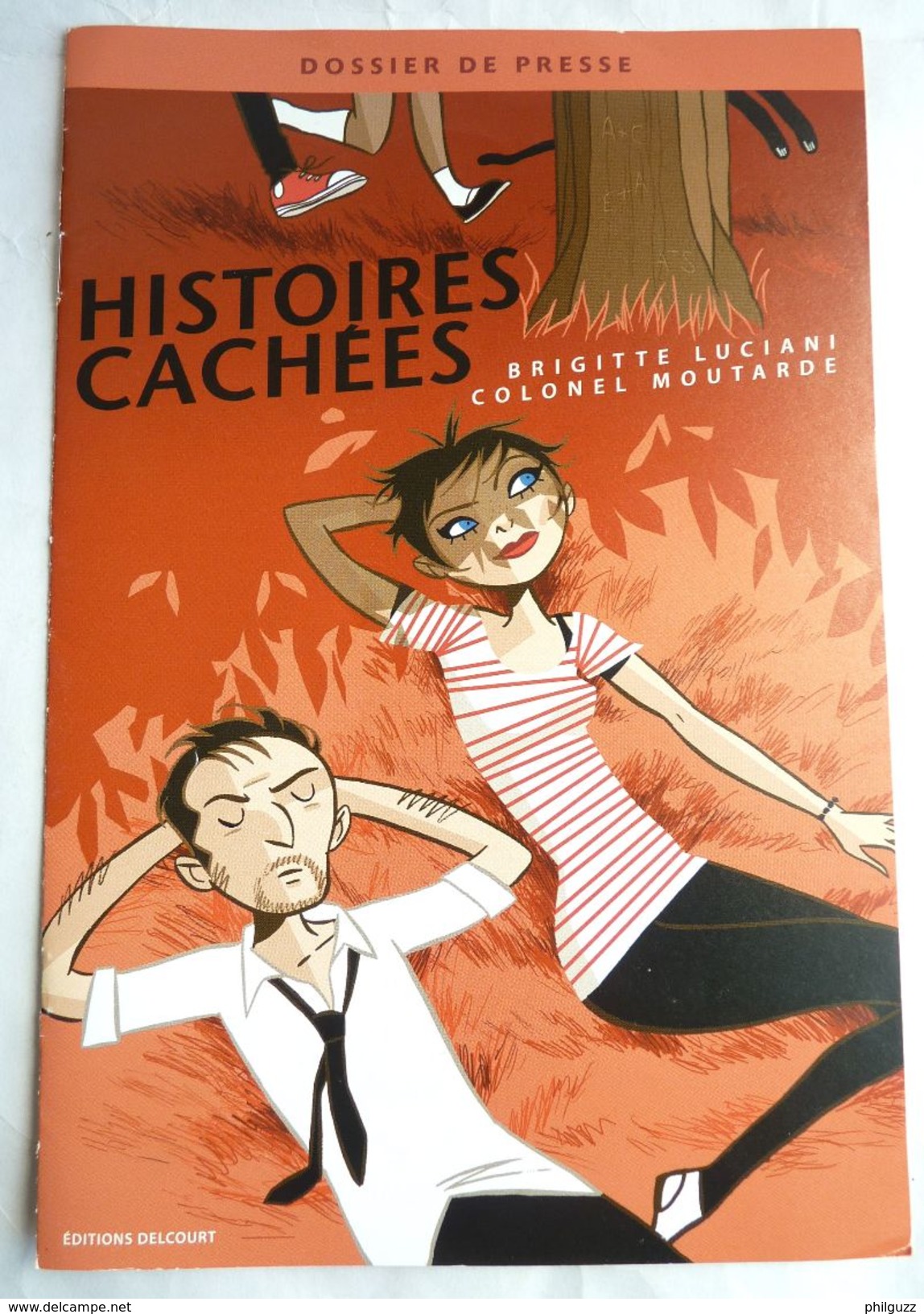 DOSSIER DE PRESSE HISTOIRES CACHEES COLONEL MOUTARDE  2009 - Press Books