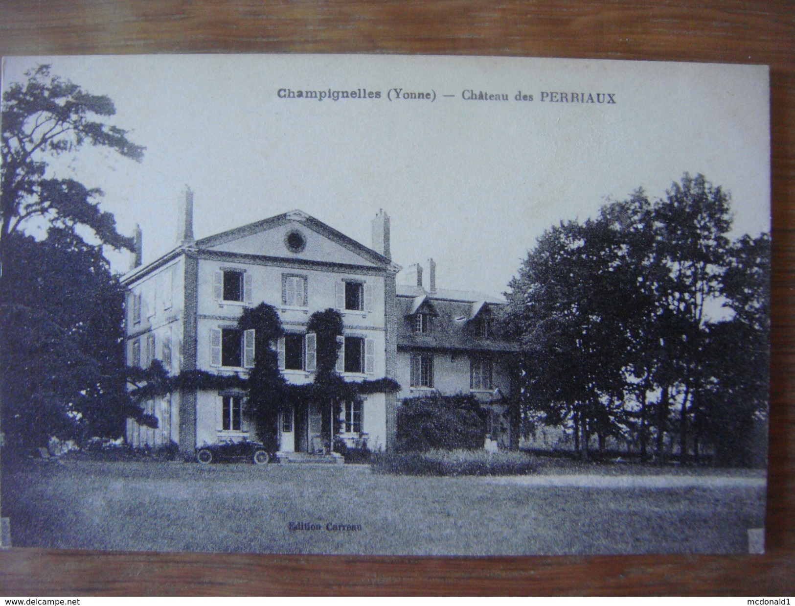 FRANCE - Yonne - CHAMPIGNELLES -Château De Pierraux (près De Villers St Benoît /Tannerre En Puisaye) Non Vue Sur Le Site - Autres & Non Classés