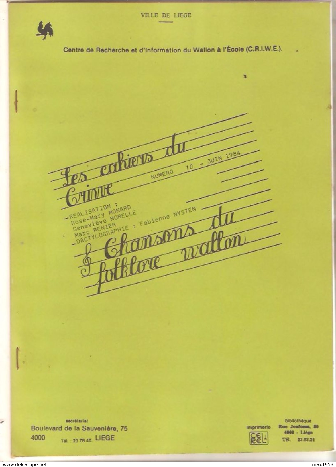 CHANSONS DU FOLKLORE WALLON - Les Cahiers Du CRIWE Numéro 10 - Juin 1984 - Belgique