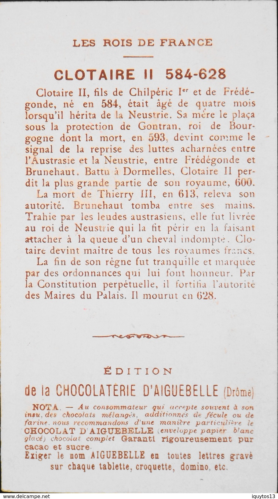 BELLE CHROMO - Edition De La Chocolaterie D'Aiguebelle - Les Rois De France CLOTAIRE II - 584-628 - TBE - Aiguebelle