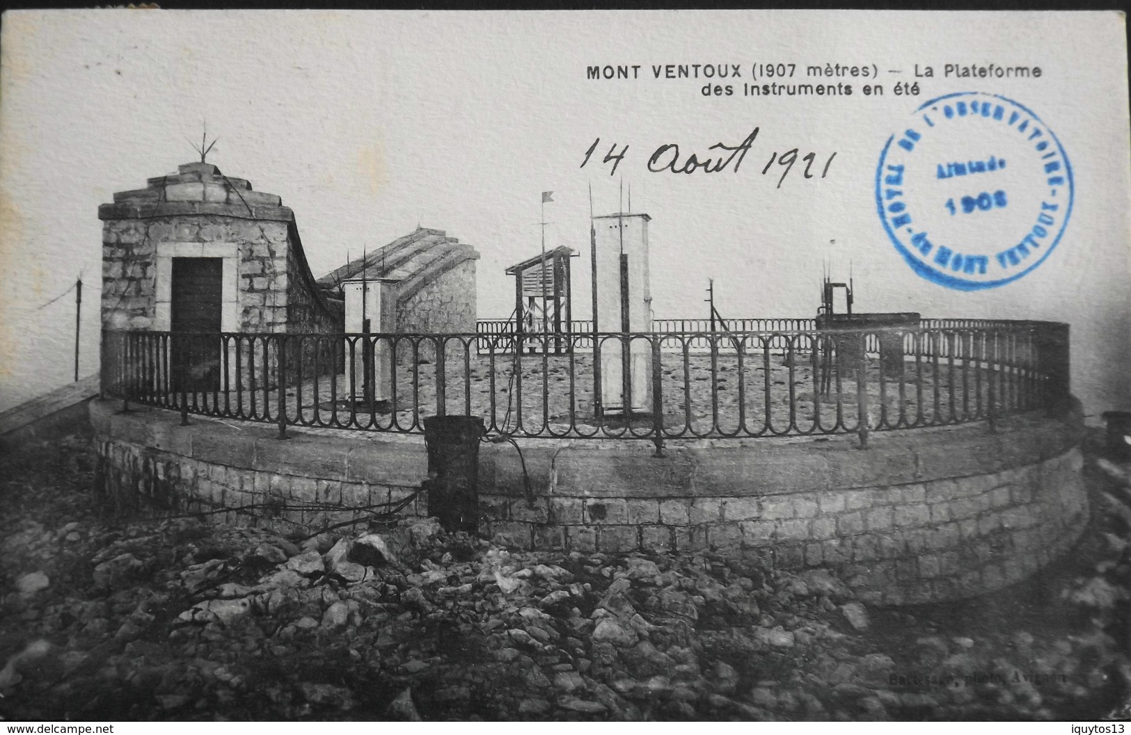 CPA.- FRANCE - Le Mont-Ventoux - La Plateforme Des Instruments En été - Daté 1921 -TBE - Autres & Non Classés