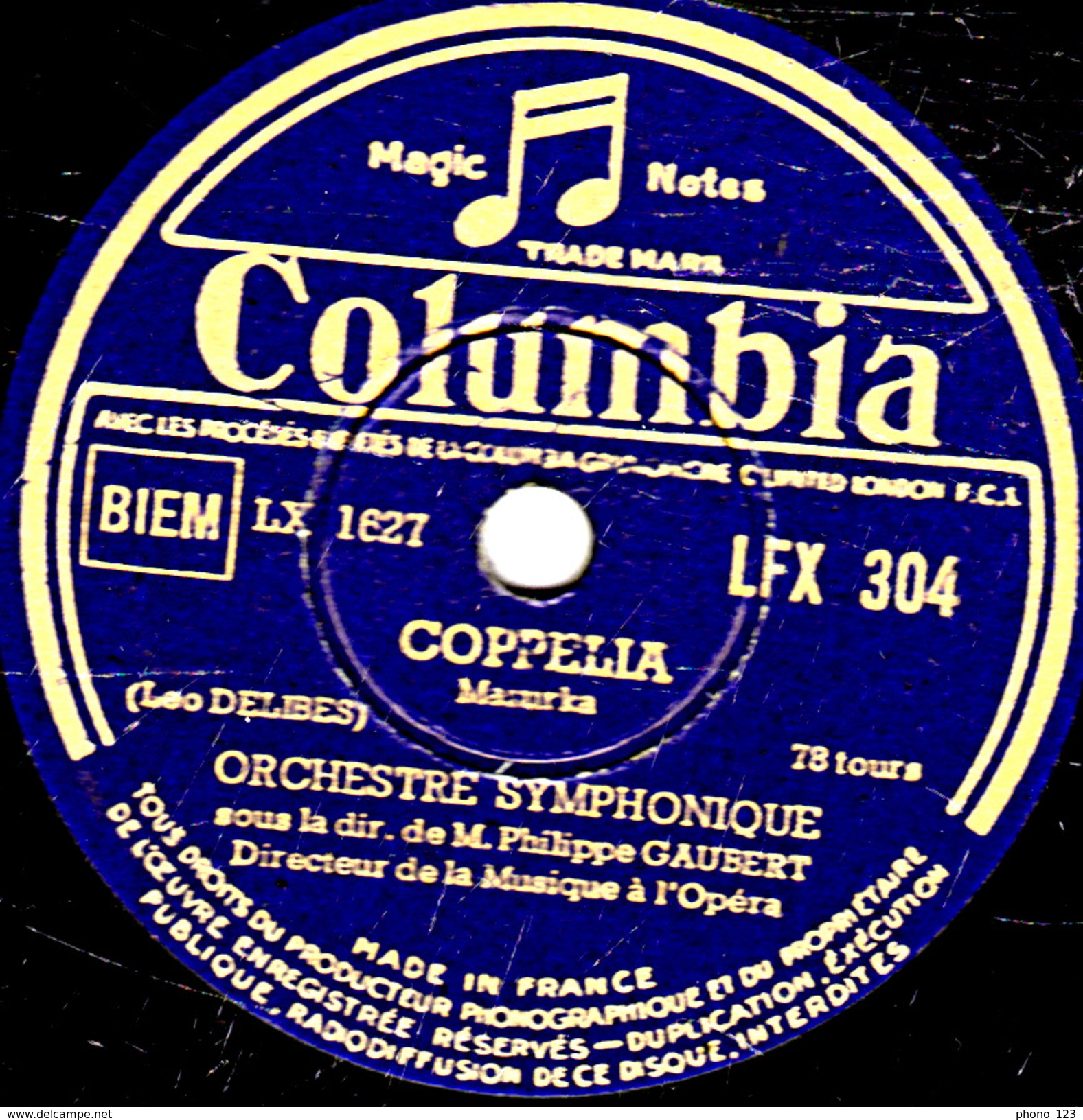 78 T - 30 Cm. - état TB - ORCHESTRE  SYMPHONIQUE - COPPELIA Mazurka - COPPELIA Valse - 78 T - Disques Pour Gramophone