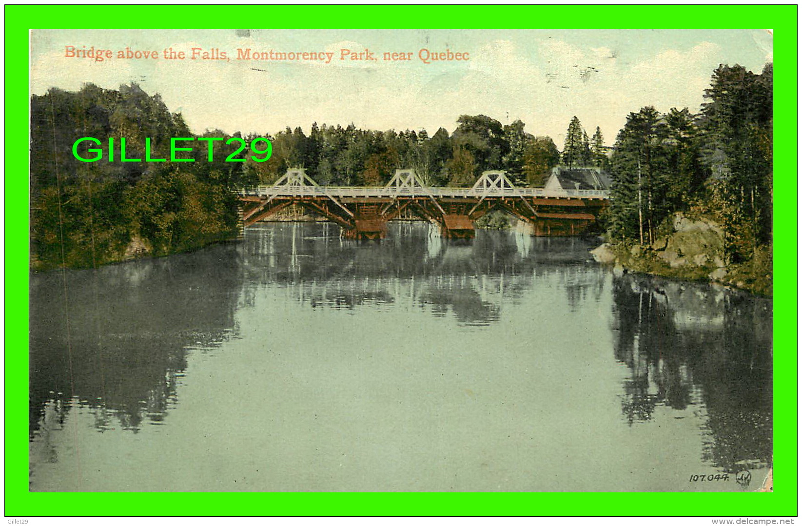 MONTMORENCY, QUÉBEC - BRIDGE ABOVE THE FALLS, MONTMORENCY PARK -  TRAVEL IN 1912 - THE VALENTINE &amp; SONS PUB. CO LTD - Chutes Montmorency