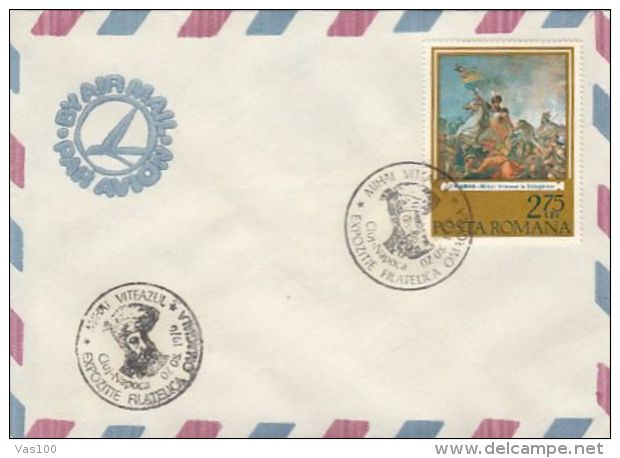 PRINCE MICHAEL THE BRAVE, CALUGARENI BATTLE, SPECIAL POSTMARKS AND STAMP ON COVER, 1976, ROMANIA - Brieven En Documenten