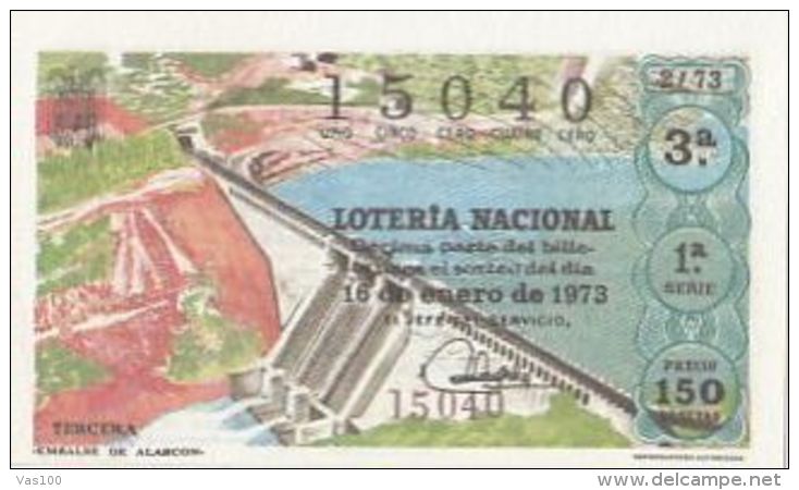 LOTTERY TICKETS, SPANISH NATIONAL LOTTERY COMPANY, DAM, 1973, SPAIN - Lotterielose